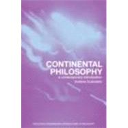 Continental Philosophy: A Contemporary Introduction by Cutrofello; Andrew, 9780415242097