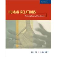 Human Relations Principles and Practices by Reece, Barry; Brandt, Rhonda, 9780618502097