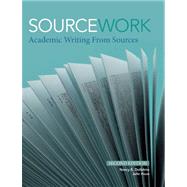 Sourcework Academic Writing from Sources by Dollahite, Nancy; Haun, Julie, 9781111352097