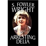 Arresting Deli : An Inspector Cleveland Mystery by Wright, S. Fowler, 9781434402097