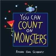 You Can Count on Monsters by Schwartz, Richard Evan, 9781470422097