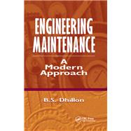 Engineering Maintenance by Dhillon, B. S., 9780367342098