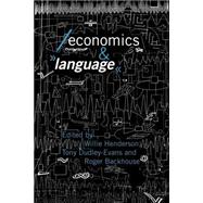 Economics and Language by Backhouse; Roger E., 9780415092098