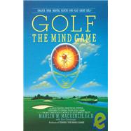 Golf The Mind Game by Mackenzie, Marlin M.; Denlinger, Ken, 9780440502098