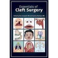 Essentials of Cleft Surgery by Campbell, Alex; Restreop, Carolina, 9781543912098