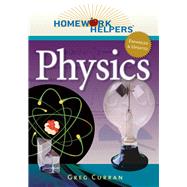 Homework Helpers: Physics, Revised Edition by Curran, Greg, 9781601632098