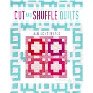 Cut And Shuffle Quilts by Ochterbeck, Jan, 9781604602098