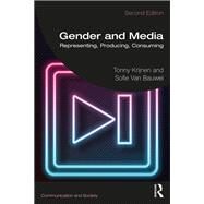 Gender and Media by Tonny Krijnen; Sofie Van Bauwel, 9780367332099
