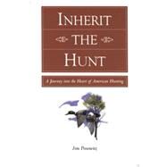 Inherit the Hunt by Unknown, 9780762722099