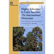 Higher Education in Latin America : The International Dimension by De Wit, Hans; Jaramillo, Isabel Cristina; Garcel-avila, Jocelyne; Knight, Jane; Wit, Hans De, 9780821362099