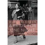 A Bride for One Night: Talmud Tales by Calderon, Ruth; Kurshan, Ilana, 9780827612099