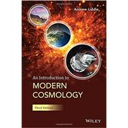 An Introduction to Modern Cosmology by Liddle, Andrew, 9781118502099