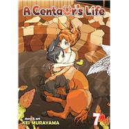 A Centaur's Life Vol. 7 by Murayama, Kei, 9781626922099
