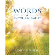 Words of Encouragement by Purkiss, Judith R., 9781973662099