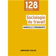 Sociologie du travail by Marcelle Stroobants, 9782200642099