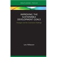 Improving the Sustainable Development Goals by Niklasson, Lars, 9780367142100