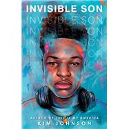 Invisible Son by Johnson, Kim, 9780593482100