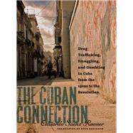The Cuban Connection by Rovner, Eduardo Senz; Davidson, Russ, 9781469632100