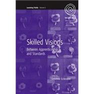 Skilled Visions by Grasseni, Cristina, 9781845452100