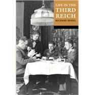 Life in the Third Reich by Bessel, Richard, 9780192802101