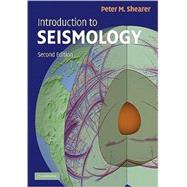 Introduction to Seismology by Peter M. Shearer, 9780521882101