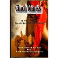 Cinch Marks by Brooks, Burl L.; Brooks, April; Roberts, Cindy K., 9781505322101