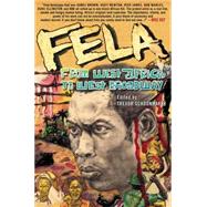 Fela From West Africa to West Broadway by Schoonmaker, Trevor, 9781403962102