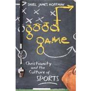 Good Game by Hoffman, Shirl James, 9781932792102