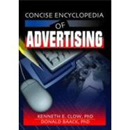 Concise Encyclopedia of Advertising by Stevens; Robert E, 9780789022103