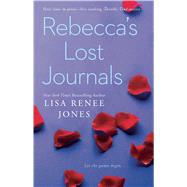 Rebecca's Lost Journals Volumes 1-4 and The Master Undone by Jones, Lisa Renee, 9781476772103