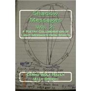 Shadow Messages by Ally Brody, Ally; Brody, Allison E., 9781502882103