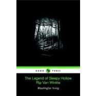 The Legend of Sleepy Hollow / Rip Van Winkle by WASHINGTON IRVING, 9781905432103