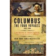 Columbus : The Four Voyages, 1492-1504 by Bergreen, Laurence, 9780143122104