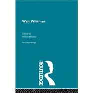 Walt Whitman by Hindus,Milton;Hindus,Milton, 9780415852104