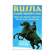 Russia Under Western Eyes by Malia, Martin, 9780674002104