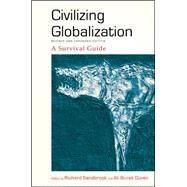 Civilizing Globalization by Sandbrook, Richard; Gven, Ali Burak, 9781438452104