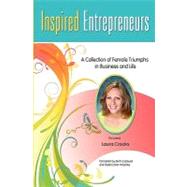 Inspired Entrepreneurs by Caldwell, Beth; Krischke, Debra Dion; Crooks, Laura, 9781452832104