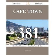 Cape Town: 381 Most Asked Questions on Cape Town - What You Need to Know by Harris, Howard, 9781488882104