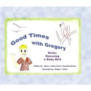Good Times With Gregory by Davis, Helen J., 9781935122104