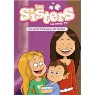 Les Sisters - La Srie TV - Poche - tome 47 by Tony Scott, 9782818992104