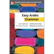 Easy Arabic Grammar by Wightwick, Jane; Gaafar, Mahmoud, 9780071462105