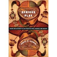 Serious Play by Hanning, Robert W., 9780231152105