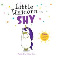 Little Unicorn Is Shy by Chien Chow Chine, Aurlie, 9780316532105
