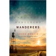 Wanderers by WENDIG, CHUCK, 9780399182105