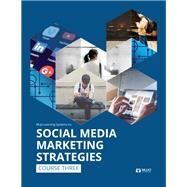 Social Media Marketing Strategies by Wilkins, Adam; Moore, Shawn; Saloustros, Rebecca, 9781530962105