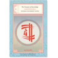 The Treasury of Knowledge: Book Six, Part Four Systems Of Buddhist Tantra by Kongtrul, Jamgon; Guarisco, Elio; Mcleod, Ingrid, 9781559392105