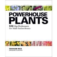 Powerhouse Plants by Rice, Graham; White, judy, 9781604692105