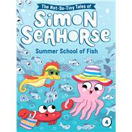 Summer School of Fish by Reef, Cora; McDonald,  Jake, 9781665912105