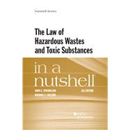 The Law of Hazardous Wastes and Toxic Substances in a Nutshell by Sprankling, John G.; Salcido, Rachael E., 9781683282105