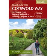 The Cotswold Way NATIONAL TRAIL Two-way trail guide - Chipping Campden to Bath by Reynolds, Kev, 9781786312105